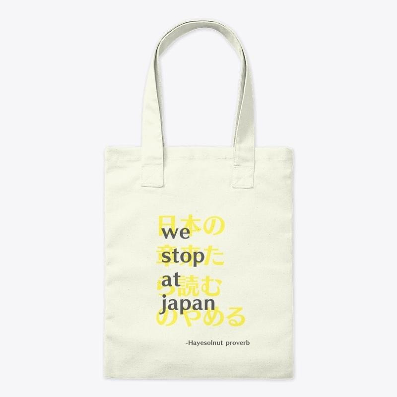 "We Stop at Japan" Tote